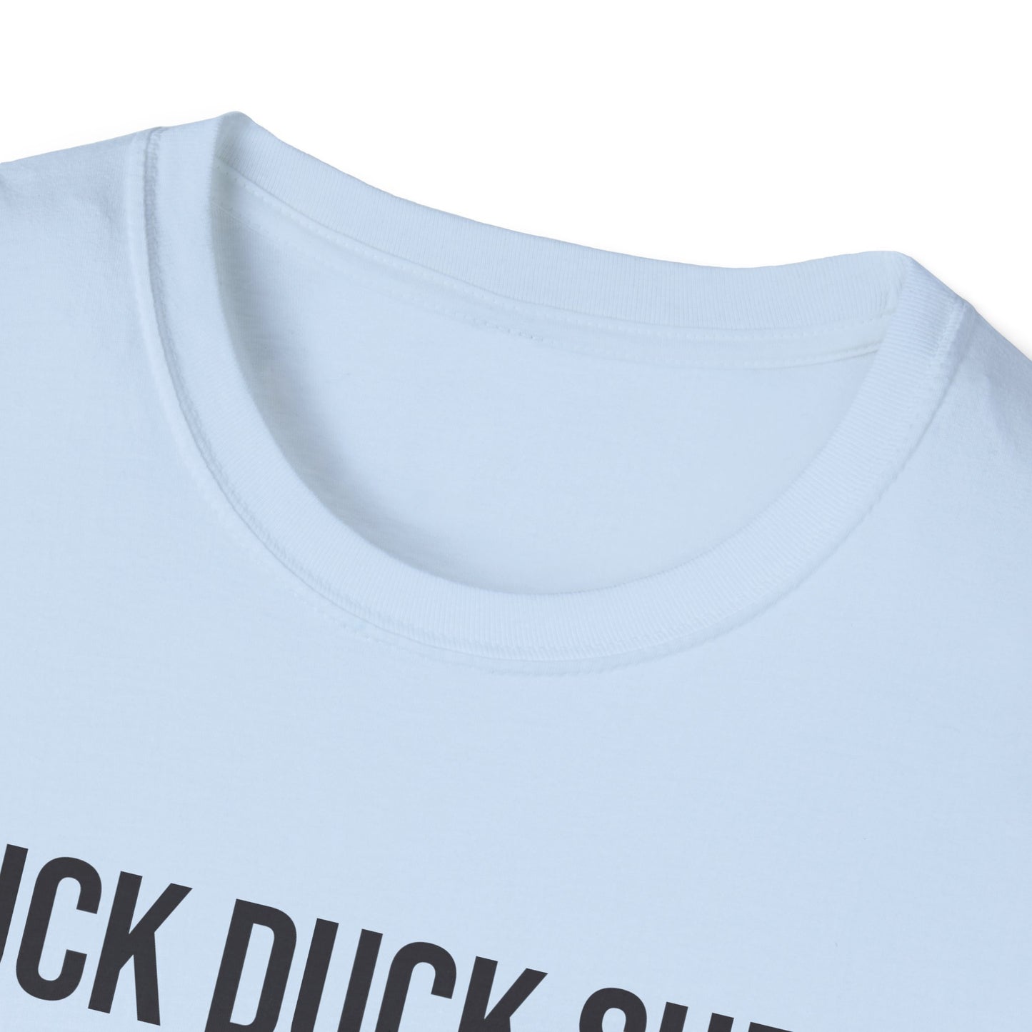Duck Duck Shed #2 Unisex Softstyle T-Shirt