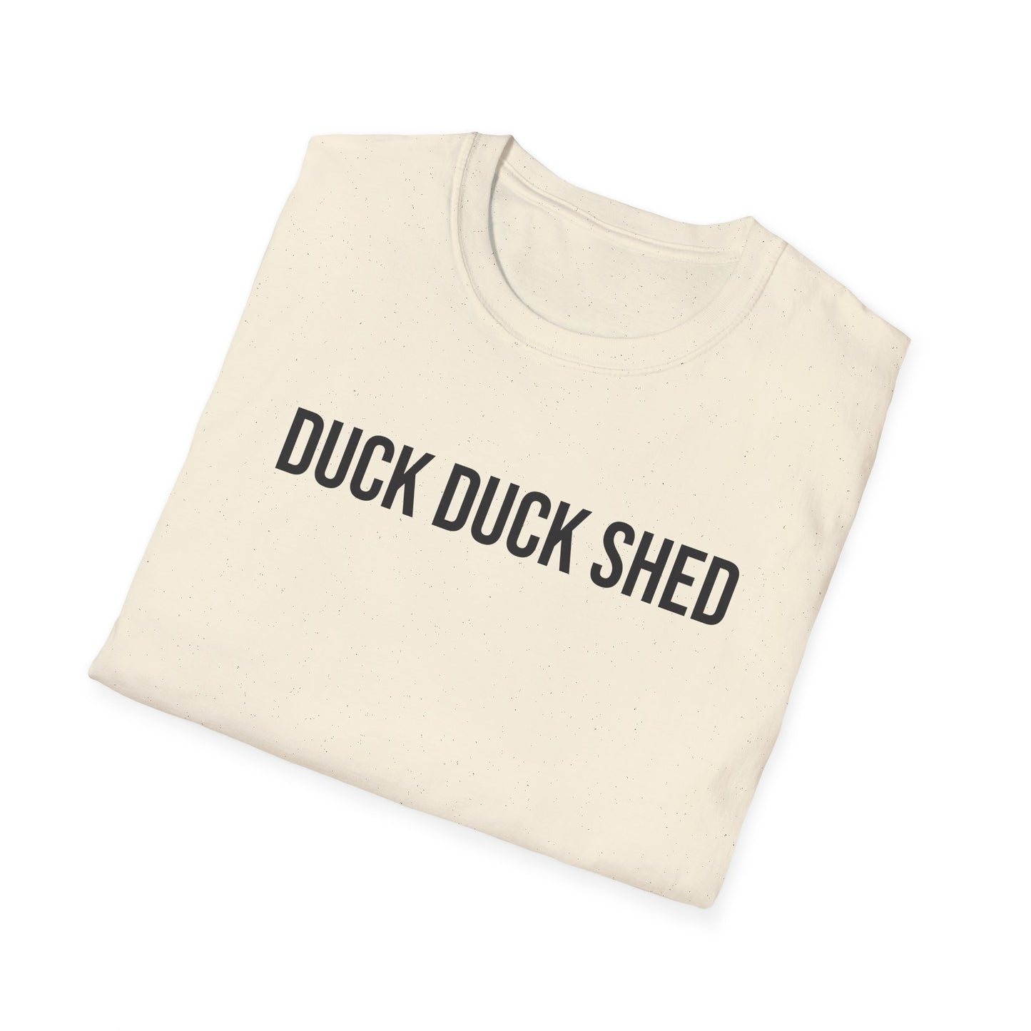 Duck Duck Shed #2 Unisex Softstyle T-Shirt